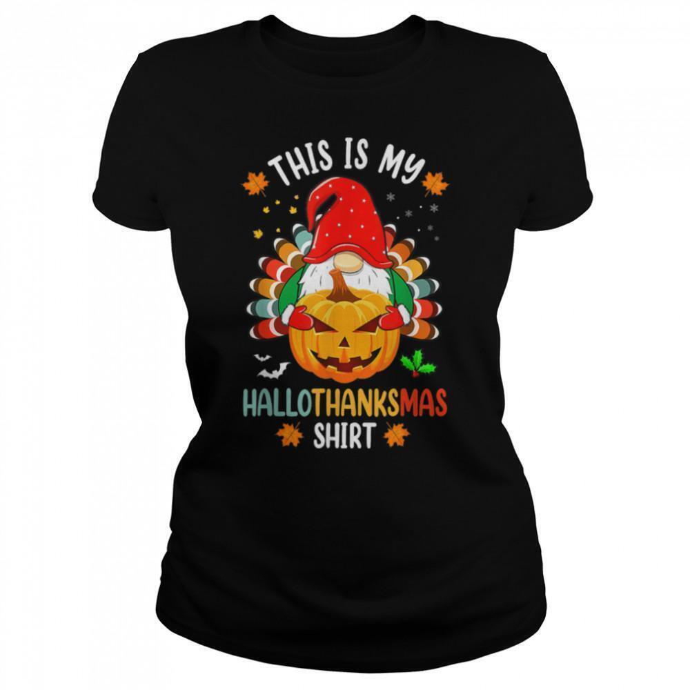 Halloween Thanksgiving Christmas Funny Hallothanksmas Gnomes Tshirt